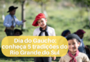 Dia do Gaúcho