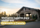 gramado e canela