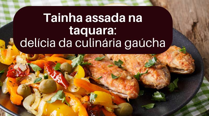 Tainha assada na taquara